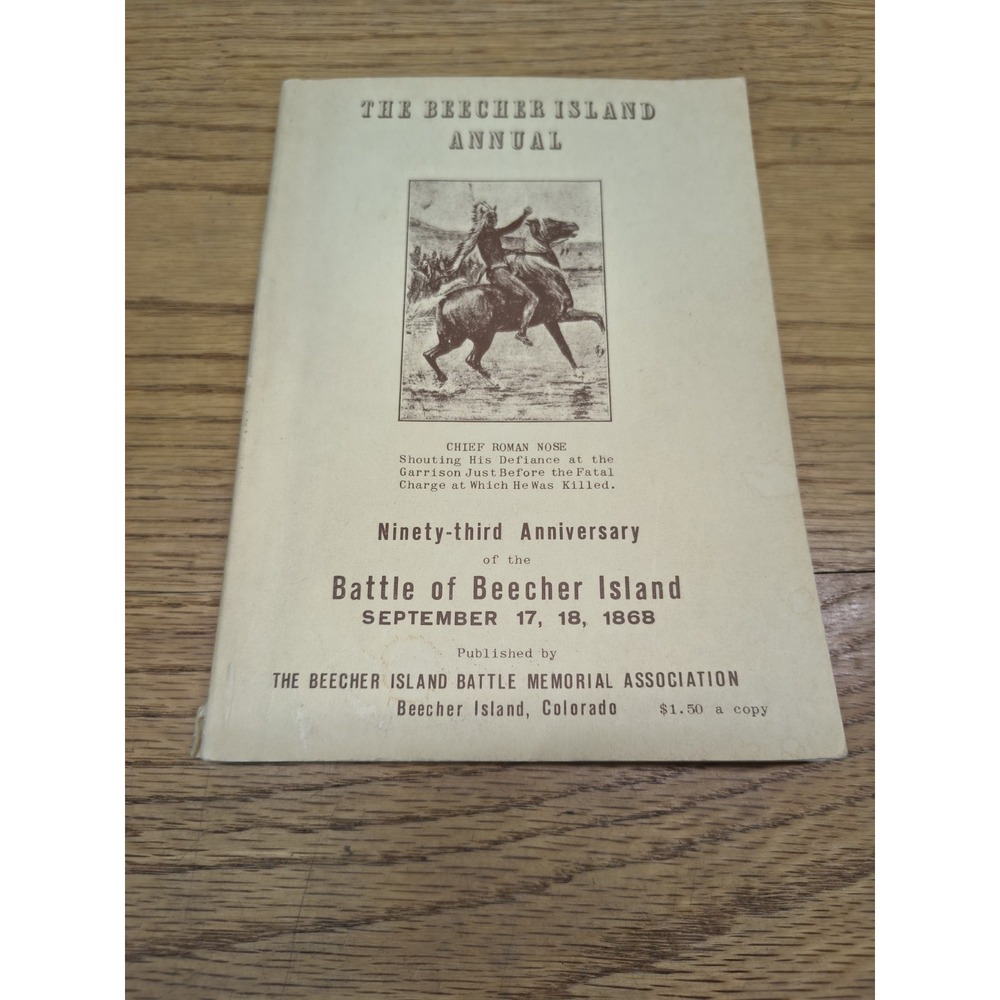 SIGNED 1961 The Beecher Island Annual Book Booklet 93rd Anniversary Battle
